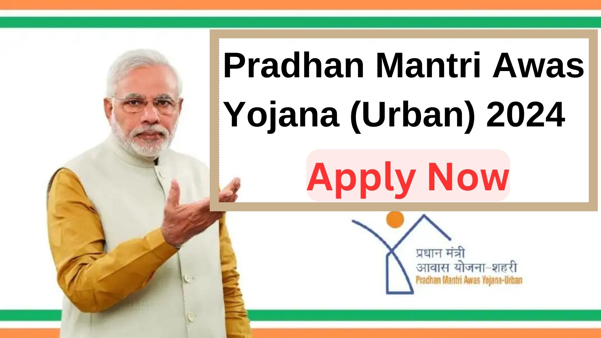 "Empowering Urban Dreams: Pradhan Mantri Awas Yojana (PMAY-U) 2024"