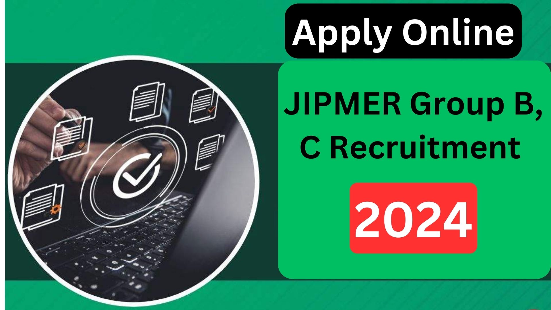 JIPMER Group B, C Recruitment 2024: Result Announced for Various Posts