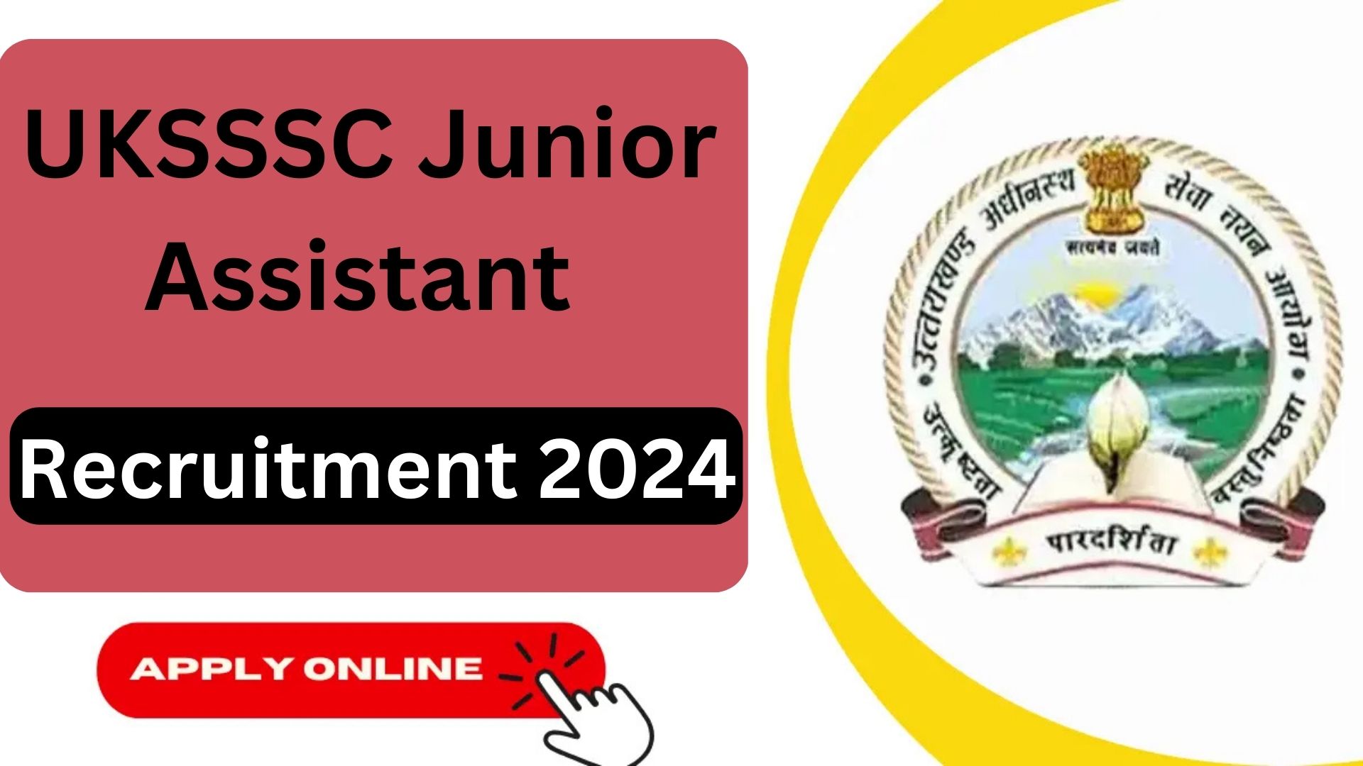 UKSSSC Junior Assistant Recruitment 2024: MET, DEO, Computer Assistant, Receptionist, Housing Inspector, and Supervisor